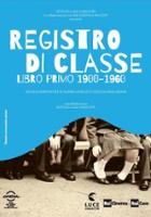 plakat filmu Registro di classe. Libro primo 1900-1960