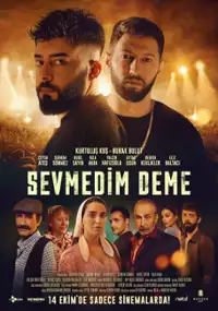 Plakat filmu Sevmedim Deme