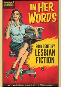 Plakat filmu In Her Words: 20th Century Lesbian Fiction