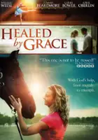plakat filmu Healed by Grace
