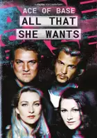 plakat serialu Ace of Base - All That She Wants