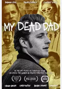 Plakat filmu My Dead Dad