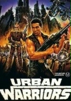 plakat filmu Urban Warriors