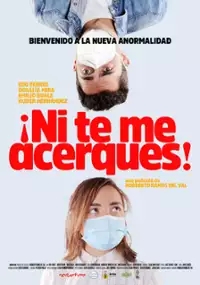 Plakat filmu ¡Ni te me acerques!