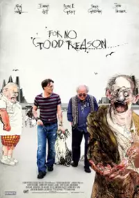 Plakat filmu For No Good Reason