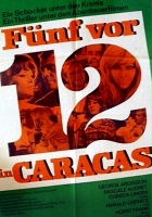 plakat filmu Fünf vor 12 in Caracas