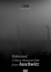 Plakat filmu Holocaust In Memoriam - Medytacja muzyczna