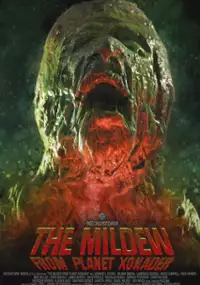 Plakat filmu The Mildew from Planet Xonader