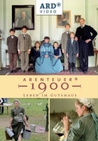 plakat filmu Abenteuer 1900 - Leben im Gutshaus