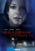 plakat filmu A Killer Walks Amongst Us