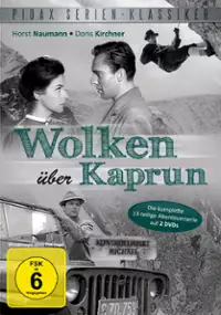 Plakat serialu Wolken &uuml;ber Kaprun