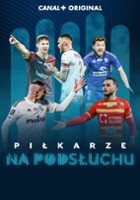 plakat - Piłkarze na podsłuchu (2022)