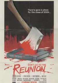 Plakat filmu Don't Go to the Reunion