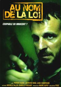 Au nom de la loi (2005) plakat