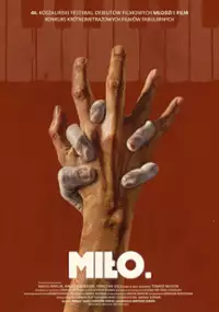 Plakat filmu MIŁO.