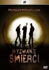 Plakat filmu Wyzwanie śmierci