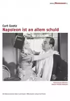 Curt Goetz / Napoleon ist an allem schuld