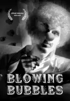 Joseph Andrew Schneider / Blowing Bubbles