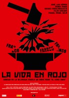 plakat filmu La Vida en rojo