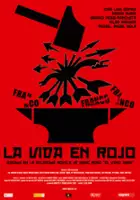 plakat filmu La Vida en rojo