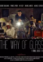 plakat filmu The Way of Glass