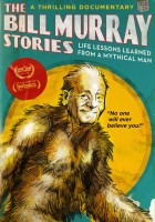plakat filmu Opowieści o Billu Murrayu: człowiek-legenda uczy życia