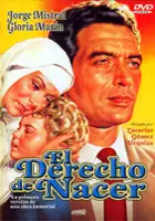 plakat filmu El derecho de nacer