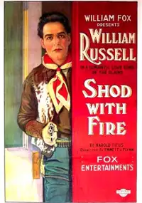 Plakat filmu Shod with Fire