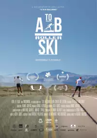 Plakat filmu A to B to Rollerski