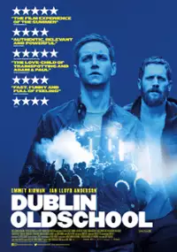 Plakat filmu Dublin Oldschool