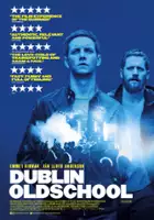 plakat filmu Dublin Oldschool