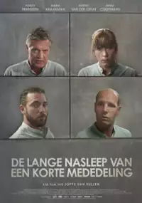 Plakat filmu De lange nasleep van een korte mededeling
