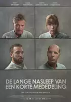 plakat filmu De lange nasleep van een korte mededeling