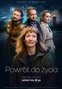 Plakat serialu Powrót do życia