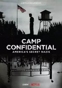 Plakat filmu Tajny obóz: Naziści w Ameryce