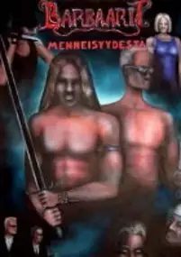 Plakat filmu Barbaarit menneisyydestä