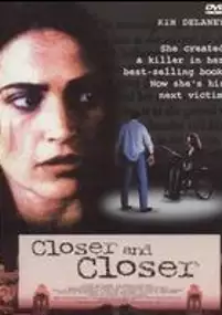 Plakat filmu Closer and Closer
