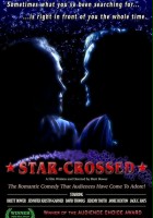 plakat filmu Star-Crossed