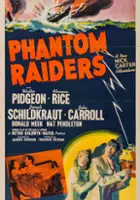 plakat filmu Phantom Raiders