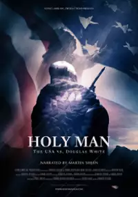 Plakat filmu Holy Man: The USA vs Douglas White