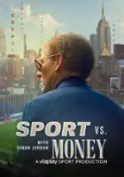 plakat serialu Sport vs. Money