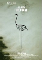 plakat filmu Fly with the Crane