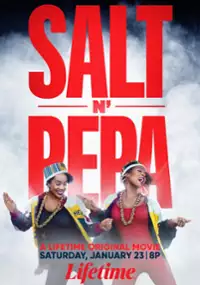 Plakat filmu Salt-N-Pepa