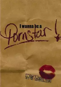 Plakat filmu I Wanna Be a Porn Star!