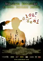 Erol Alpsoykan / Öldür beni