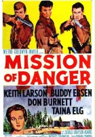 plakat filmu Mission of Danger