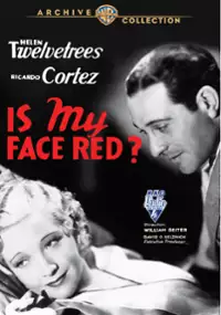 Plakat filmu Is My Face Red?