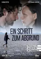 plakat serialu Ein Schritt zum Abgrund