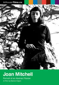 Plakat filmu Joan Mitchell: Portrait of an Abstract Painter