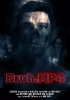 Alexis Abrams / Bruh.mp4